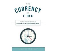 David W. Adams The Currency of Time (Copertina rigida)