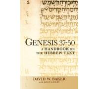 David W. Baker Baker David W Genesis 37-50 (Tascabile)