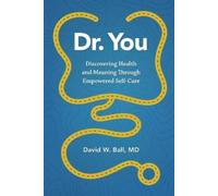 David W Ball Dr. You (Tascabile)