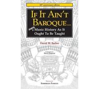 David W Barber If It Aint Baroque (Tascabile)