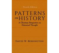 David W. Bebbington Patterns in History (Tascabile)