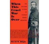 David W. Blight When This Cruel War Is Over (Tascabile)