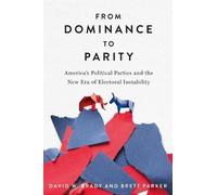 David W. Brady Brett Parker From Dominance to Parity (Copertina rigida)