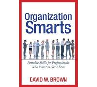 David W. BROWN Organization Smarts (Tascabile)