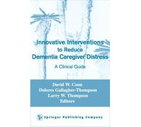 David W. Coon Innovative Interventions To Reduce Dementia Car (Copertina rigida)