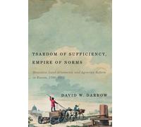 David W. Darrow Tsardom of Sufficiency, Empire of Norms (Copertina rigida)