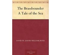 David W (David William) Bone The Brassbounder (Copertina rigida)