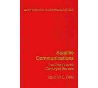 David W. E. Rees Satellite Communications (Copertina rigida)