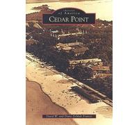 David W. Francis Diane DeMali Francis Cedar Point (Tascabile)