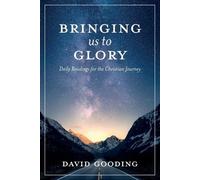 David W Gooding Bringing Us To Glory (Tascabile) Myrtlefield Devotionals