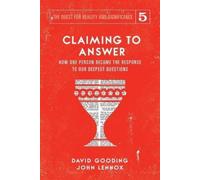 David W Gooding John C Lennox Claiming to Answer (Tascabile)