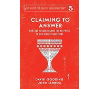 David W Gooding John C Lennox Claiming to Answer (Tascabile)