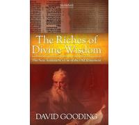 David W Gooding The Riches of Divine Wisdom (Copertina rigida)