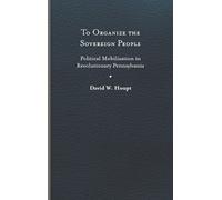 David W. Houpt To Organize the Sovereign People (Copertina rigida)