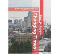 David W Jackson Changing Times (Tascabile)