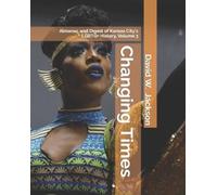 David W Jackson Changing Times (Tascabile)