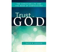 David W. Johnson Trust in God (Tascabile)