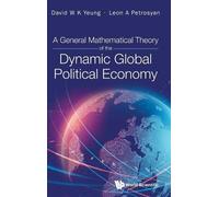 David W K Yeung General Mathematical Theory Of The Dynamic Gl (Copertina rigida)