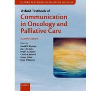 David W. Kissan Oxford Textbook of Communication in Oncology (Copertina rigida)
