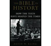 David W. Kling The Bible in History (Tascabile)