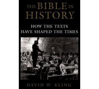 David W. Kling The Bible in History (Tascabile)