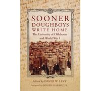 David W. Levy Sooner Doughboys Write Home (Copertina rigida)