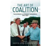 David W. Lovell The Art of Coalition (Tascabile)