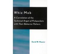 David W. Maurer Whiz Mob (Tascabile)
