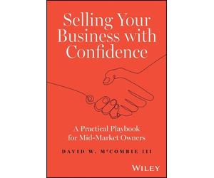 David W. McCombie, III Selling Your Business with Confidence (Copertina rigida)