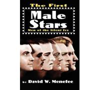David W Menefee The First Male Stars Hb (Copertina rigida)
