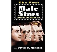 David W Menefee The First Male Stars (Tascabile)