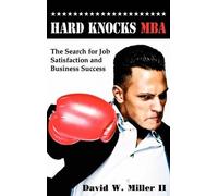David W Miller Hard Knocks MBA (Copertina rigida)