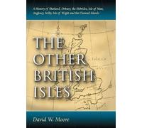 David W. Moore The Other British Isles (Tascabile)