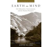 David W. Orr Earth in Mind (Tascabile)