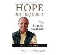 David W. Orr Hope Is an Imperative (Tascabile)