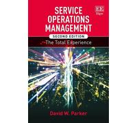 David W. Parker Service Operations Management, Second Edition (Copertina rigida)