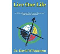 David W Patterson Live One Life (Tascabile)