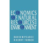 David W. Pearce R. Kerry Economics of Natural Resources and the Envi (Tascabile)