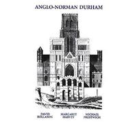 David W Rollason Anglo-Norman Durham 1093-1193 (Tascabile)