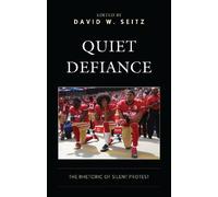 David W. Seitz Quiet Defiance (Copertina rigida)