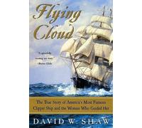 David W Shaw Flying Cloud (Tascabile)
