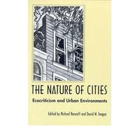 David W. Teague Michael Bennett The Nature of Cities (Tascabile)