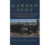 David Walbert Garden Spot (Tascabile)