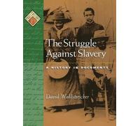 David Waldstreicher The Struggle against Slavery (Copertina rigida)