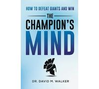 David Walker The Champion's Mind (Tascabile)