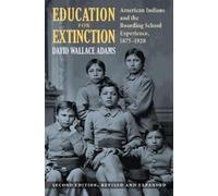 David Wallace Adams Education for Extinction (Tascabile)