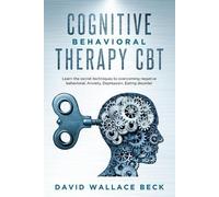 David Wallace Beck Cognitive Behavioral Therapy CBT (Tascabile)