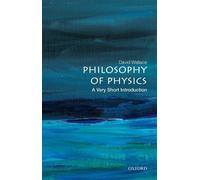 David Wallace Philosophy of Physics (Tascabile) Very Short Introductions