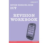 David Waller Ni Pearson Revise Edexcel Edexcel GCSE ICT Revision Wor (Tascabile)