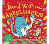 David Walliams Abuelasaurio / Grannysaurus (Copertina rigida)